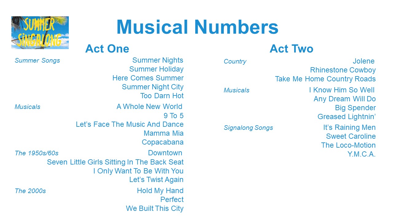 Summer Singalong The Musical numbers